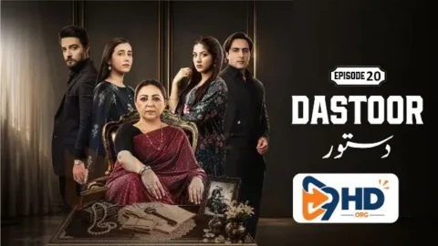 Dastoor Episode 20 Watch & Exclusive Highlights