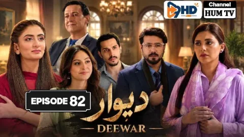 Deewar Episode 82 Watch & Exclusive Highlights