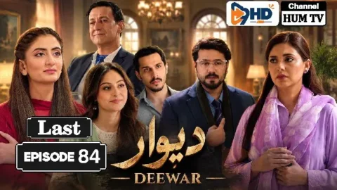 Deewar Episode 84 Watch & Exclusive Highlights