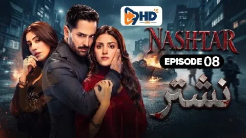 Nashtar Episode 8 Watch Online